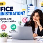 what is office administration